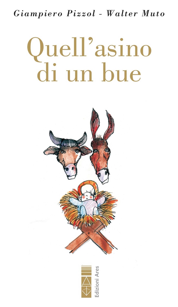 Quell'asino di un bue - Librerie.coop Quell'asino di un bue - Librerie.coop