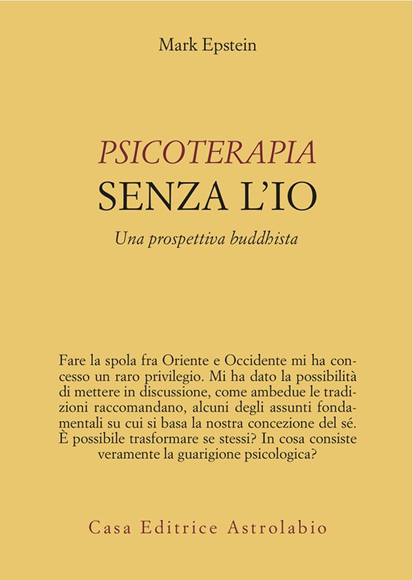 Psicoterapia senza l'Io - Librerie.coop Psicoterapia senza l'Io - Librerie.coop