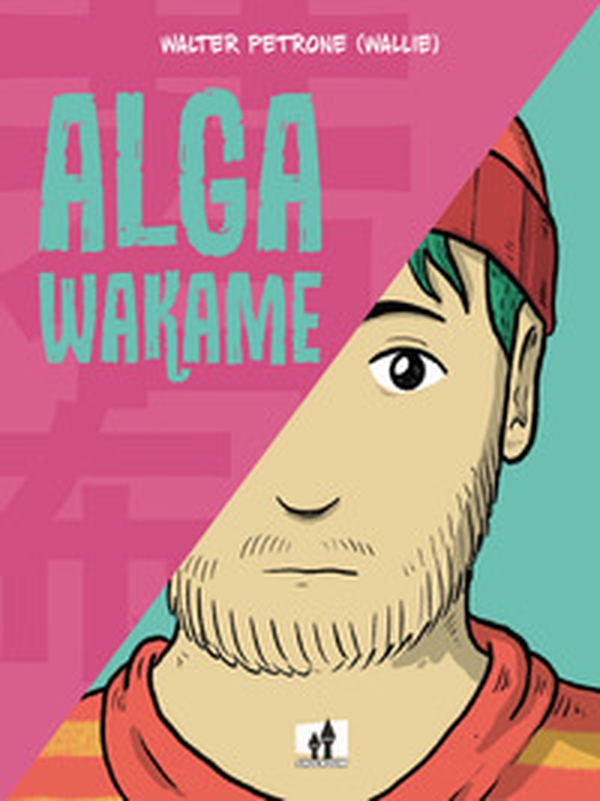 Alga Wakame - Librerie.coop Alga Wakame - Librerie.coop