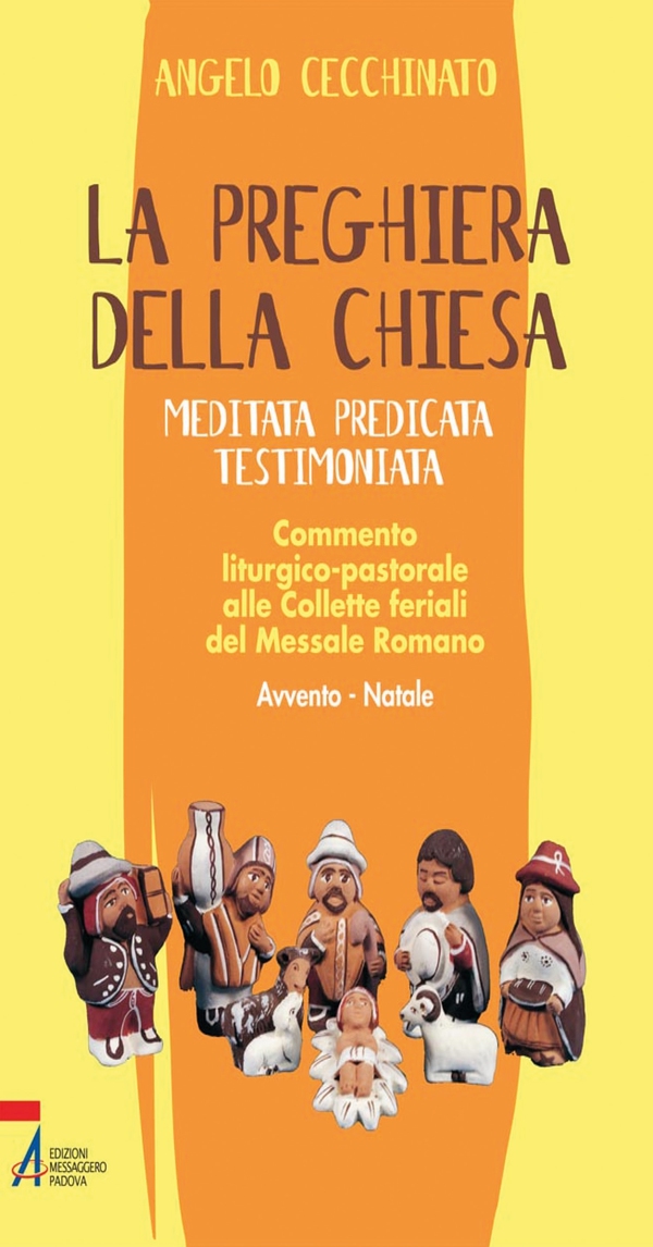La preghiera della Chiesa. Meditata, predicata, testimoniata. Commento liturgico-pastorale alle collette feriali del messale romano - Librerie.coop La preghiera della Chiesa. Meditata, predicata, testimoniata. Commento liturgico-pastorale alle collette feriali del messale romano - Librerie.coop