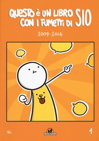 Questo è un libro con i fumetti di Sio (2009-2014) - Vol. 1 - Librerie.coop