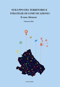 Strategie di comunicazione per lo sviluppo del territorio: il caso Abruzzo - Librerie.coop