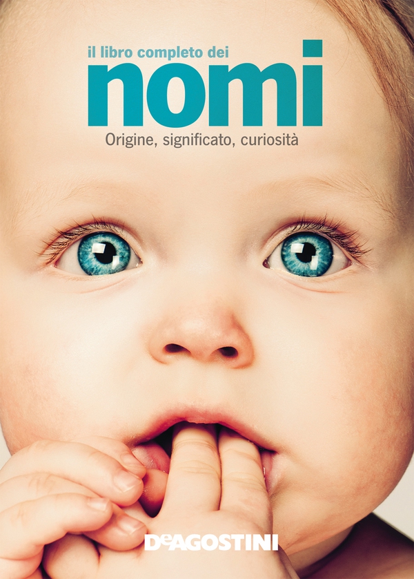 Il libro completo dei nomi. Origine, significato, usi e curiosità - Librerie.coop Il libro completo dei nomi. Origine, significato, usi e curiosità - Librerie.coop