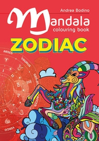 Mandala colouring book. Zodiac - Librerie.coop