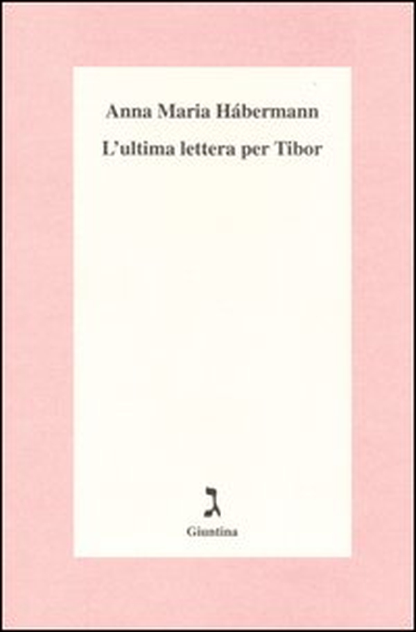 L'ultima lettera per Tibor - Librerie.coop L'ultima lettera per Tibor - Librerie.coop