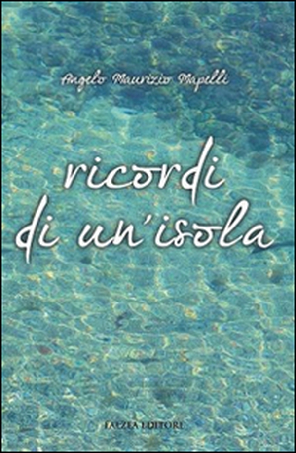 Ricordi di un'isola - Librerie.coop Ricordi di un'isola - Librerie.coop