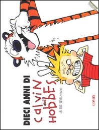 Dieci anni di Calvin and Hobbes - Librerie.coop