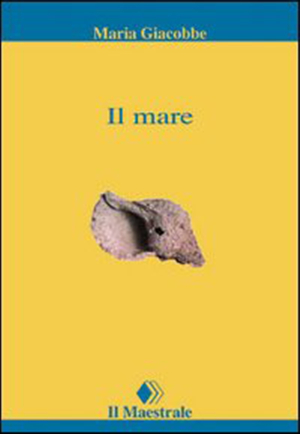 Il mare - Librerie.coop Il mare - Librerie.coop