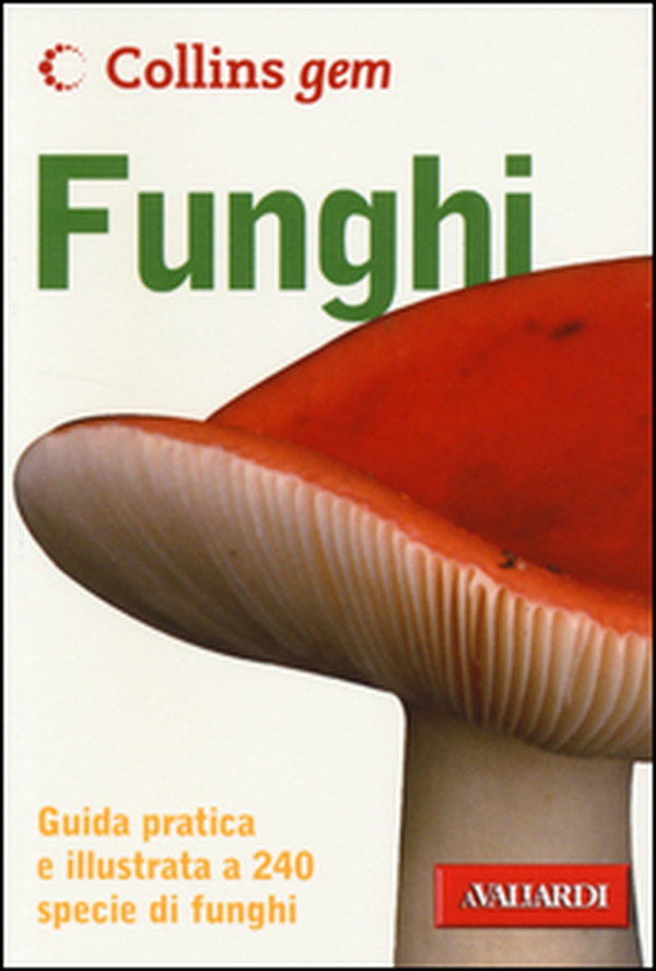 Funghi - Librerie.coop Funghi - Librerie.coop