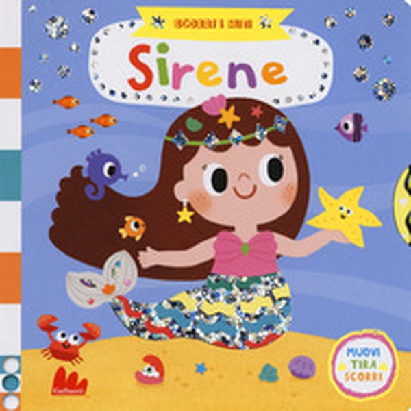 Sirene. Scorri i miti - Librerie.coop Sirene. Scorri i miti - Librerie.coop