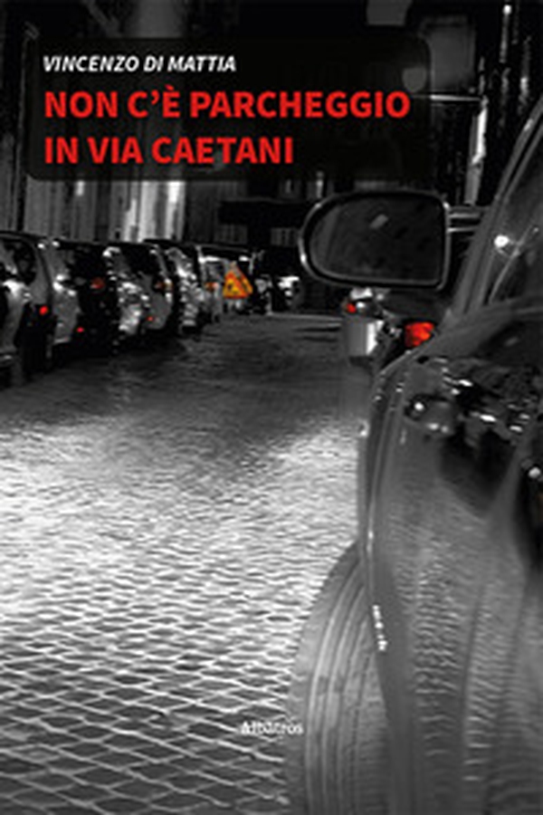 Non c'è parcheggio in via Caetani - Librerie.coop Non c'è parcheggio in via Caetani - Librerie.coop