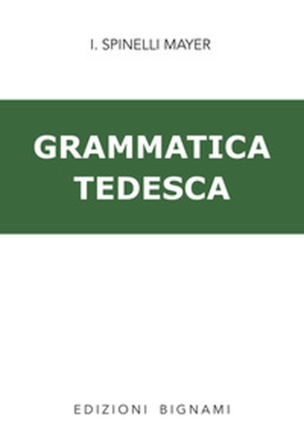 Grammatica tedesca - Librerie.coop Grammatica tedesca - Librerie.coop