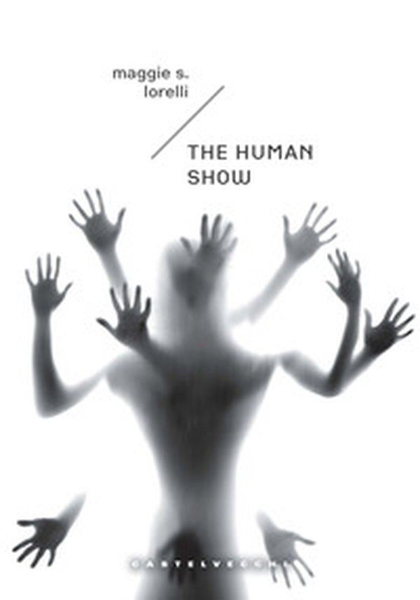 The human show. Ediz. italiana - Librerie.coop The human show. Ediz. italiana - Librerie.coop