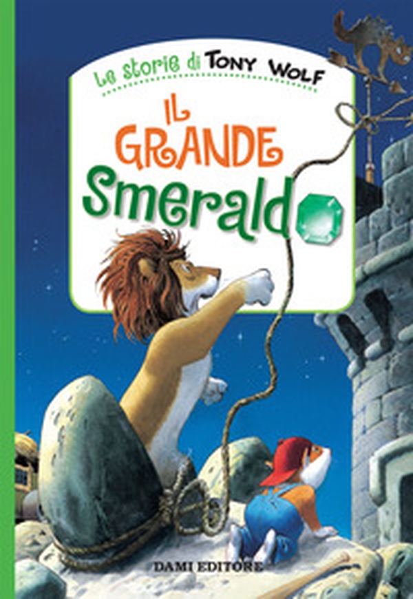 Il grande smeraldo - Librerie.coop Il grande smeraldo - Librerie.coop