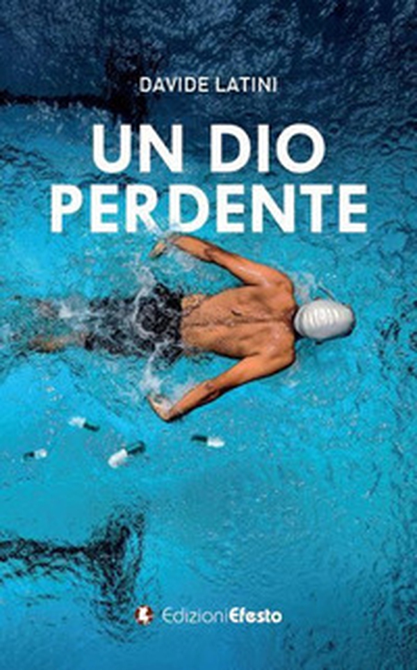 Un dio perdente - Librerie.coop Un dio perdente - Librerie.coop