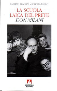 La scuola laica del prete. Don Milani - Librerie.coop