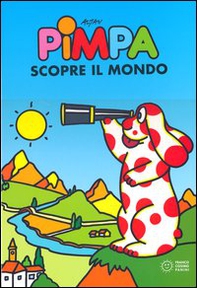 Pimpa scopre il mondo - Librerie.coop