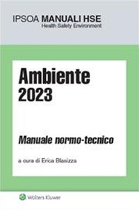 Ambiente 2023. Manuale normo-tecnico - Librerie.coop