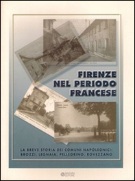 Firenze nel periodo francese - Librerie.coop
