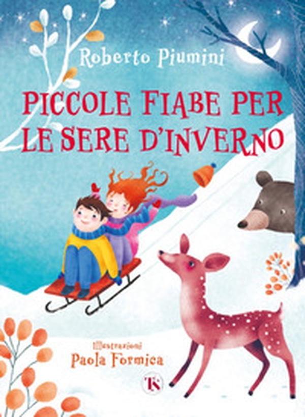Piccole fiabe per le sere d'inverno - Librerie.coop Piccole fiabe per le sere d'inverno - Librerie.coop