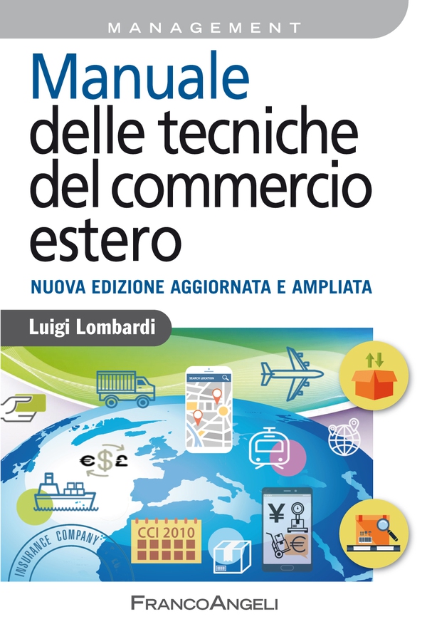 Manuale delle tecniche del commercio estero - Librerie.coop Manuale delle tecniche del commercio estero - Librerie.coop