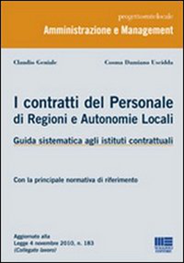I contratti del personale di regioni e autonomie locali - Librerie.coop I contratti del personale di regioni e autonomie locali - Librerie.coop
