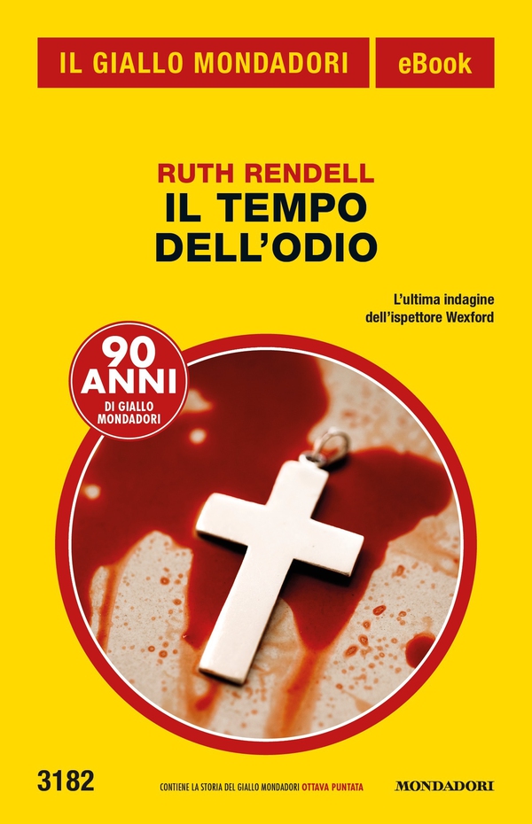 Il tempo dell'odio (Il Giallo Mondadori) - Librerie.coop Il tempo dell'odio (Il Giallo Mondadori) - Librerie.coop