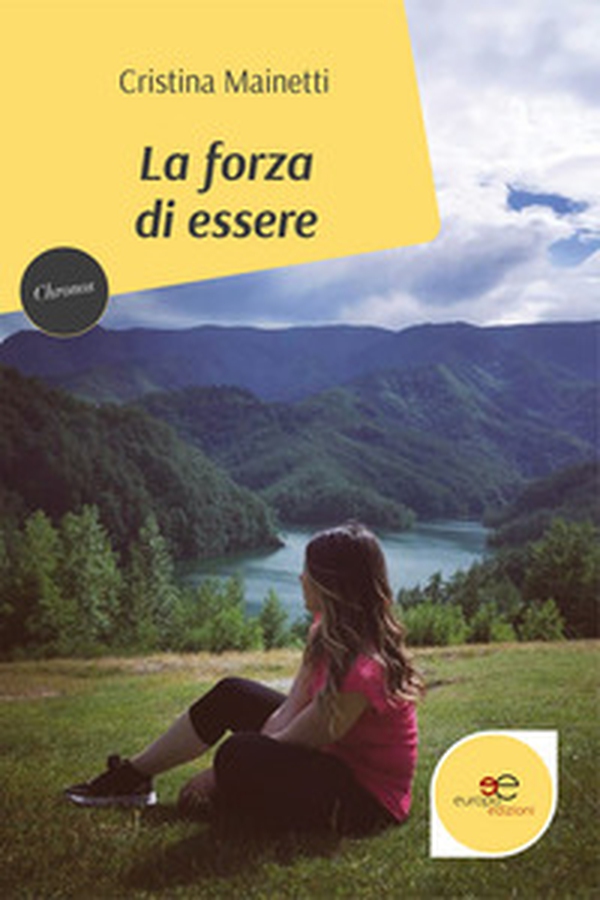 La forza di essere - Librerie.coop La forza di essere - Librerie.coop
