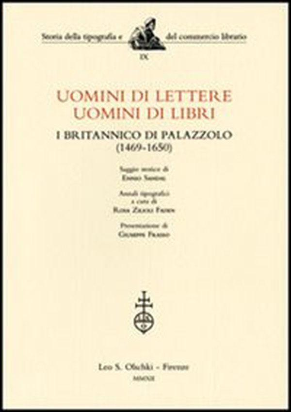 Uomini di lettere, uomini di libri. I Britannico di Palazzolo (1469-1650) - Librerie.coop Uomini di lettere, uomini di libri. I Britannico di Palazzolo (1469-1650) - Librerie.coop