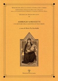 Ambrogio Lorenzetti e il restauro della Madonna di Vico l'abate - Librerie.coop