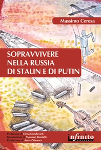 Sopravvivere nella Russia di Stalin e di Putin - Librerie.coop
