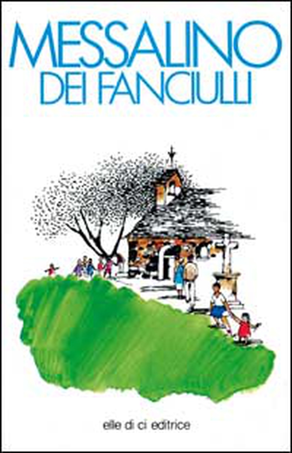 Messalino dei fanciulli. Testi liturgici - Librerie.coop Messalino dei fanciulli. Testi liturgici - Librerie.coop