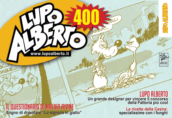 Il mensile di Lupo Alberto 400 - Librerie.coop Il mensile di Lupo Alberto 400 - Librerie.coop