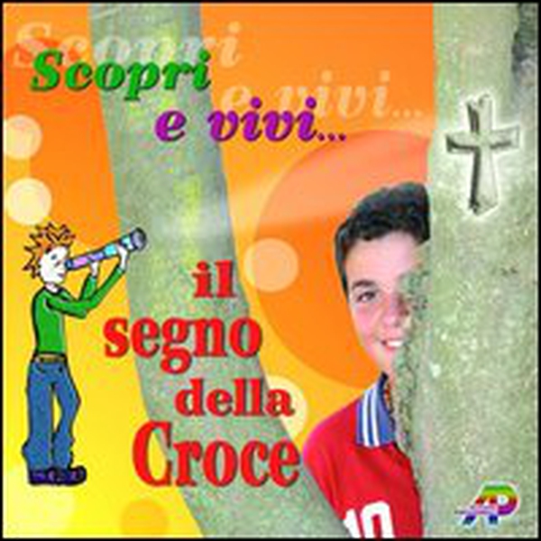 Scopri e vivi il segno della croce - Librerie.coop Scopri e vivi il segno della croce - Librerie.coop