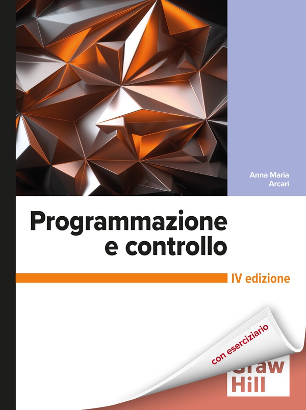 Programmazione e controllo 4/ed - Librerie.coop Programmazione e controllo 4/ed - Librerie.coop