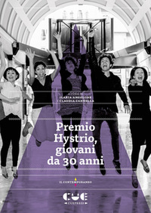 Premio Hystrio, giovani da 30 anni - Librerie.coop Premio Hystrio, giovani da 30 anni - Librerie.coop