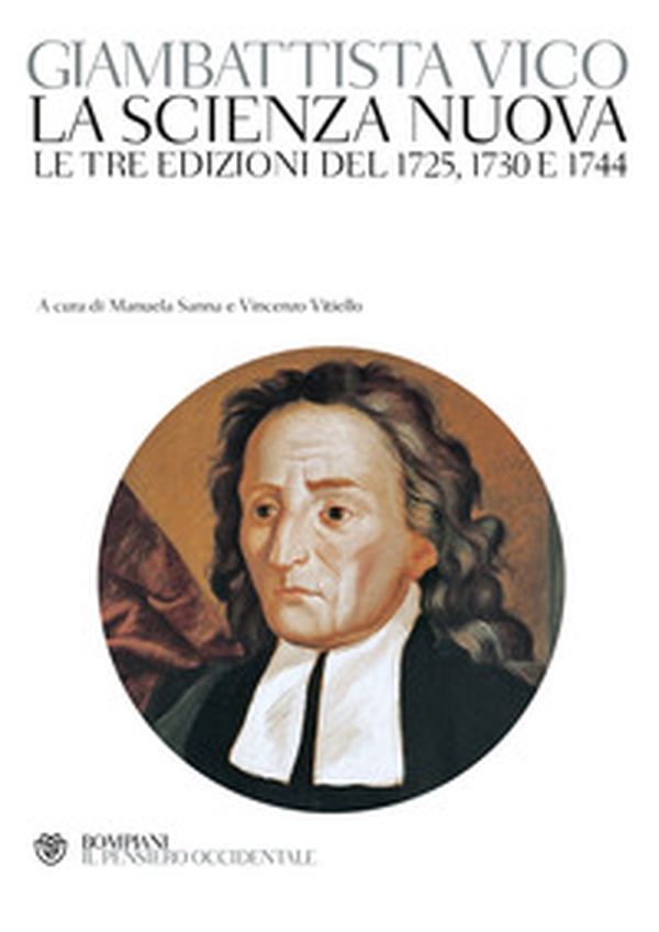 La scienza nuova. Le tre edizioni del 1725, 1730 e 1744 - Librerie.coop La scienza nuova. Le tre edizioni del 1725, 1730 e 1744 - Librerie.coop