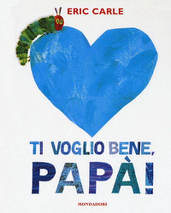 Ti voglio bene, papà! - Librerie.coop Ti voglio bene, papà! - Librerie.coop