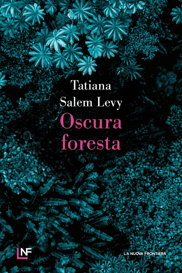 Oscura foresta - Librerie.coop Oscura foresta - Librerie.coop