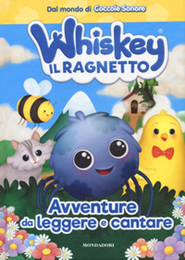 Whiskey il ragnetto. Avventure da leggere e cantare - Librerie.coop Whiskey il ragnetto. Avventure da leggere e cantare - Librerie.coop