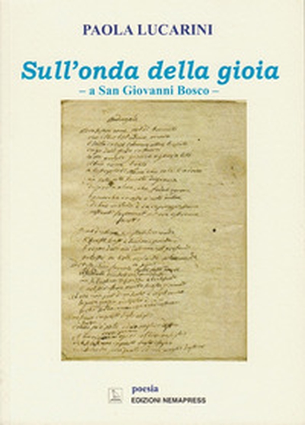 Sull'onda della gioia. A San Giovanni Bosco - Librerie.coop Sull'onda della gioia. A San Giovanni Bosco - Librerie.coop