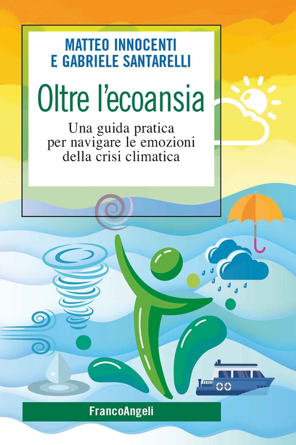 Oltre l'ecoansia - Librerie.coop Oltre l'ecoansia - Librerie.coop