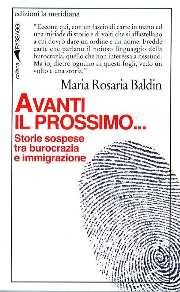 Avanti il prossimo... Storie sospese tra burocrazia e immigrazione - Librerie.coop Avanti il prossimo... Storie sospese tra burocrazia e immigrazione - Librerie.coop