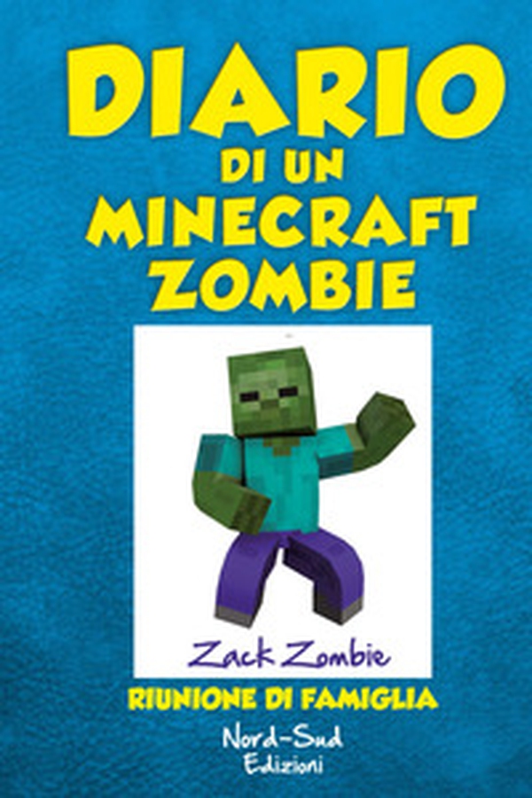 Diario di un Minecraft Zombie - Vol. 7 - Librerie.coop Diario di un Minecraft Zombie - Vol. 7 - Librerie.coop