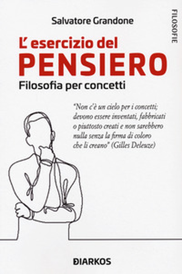 L'esercizio del pensiero. Filosofia per concetti - Librerie.coop L'esercizio del pensiero. Filosofia per concetti - Librerie.coop