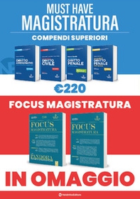 Must have magistratura: Kit 4 compendi superiori + 2 Focus - Librerie.coop