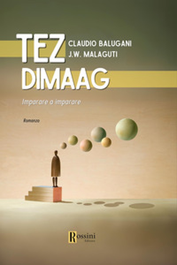 Tez Dimaag. Imparare a imparare - Librerie.coop Tez Dimaag. Imparare a imparare - Librerie.coop