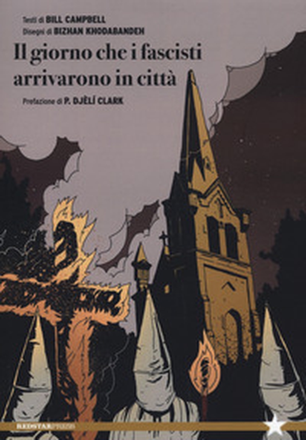 Il giorno che i fascisti arrivarono in città - Librerie.coop Il giorno che i fascisti arrivarono in città - Librerie.coop