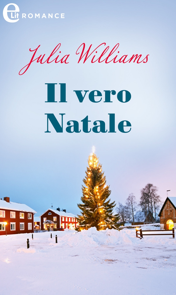 Il vero Natale (eLit) - Librerie.coop Il vero Natale (eLit) - Librerie.coop