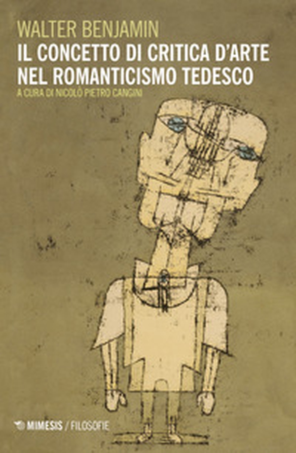 Il concetto di critica d'arte nel romanticismo tedesco - Librerie.coop Il concetto di critica d'arte nel romanticismo tedesco - Librerie.coop